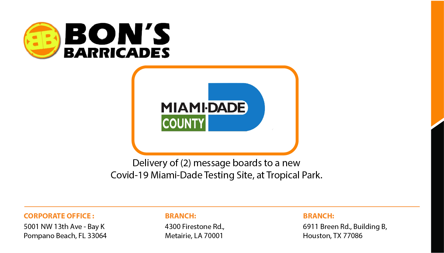 Delivery of (2) message boards to a new Covid-19 Miami ...