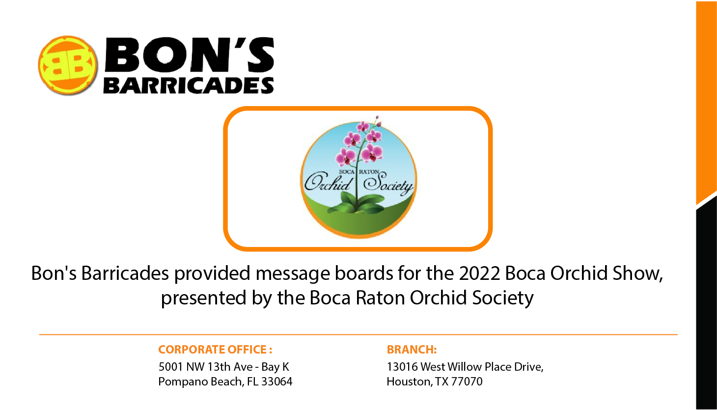 Post about how Bon’s Barricades provided message boards for the 2022 Boca Orchid Show